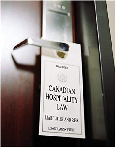 Canadian Hospitality Law (3rd edition)
